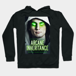 Arcane Inheritance Hoodie